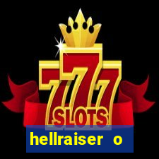 hellraiser o julgamento filme completo dublado gratis